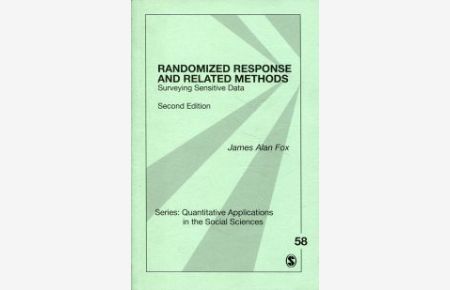 Randomized response and related methods. surveying sensitive data.