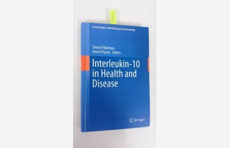 Interleukin-10 in health and disease.   - Simon Fillatreu ; Anne O'Garra, ed.