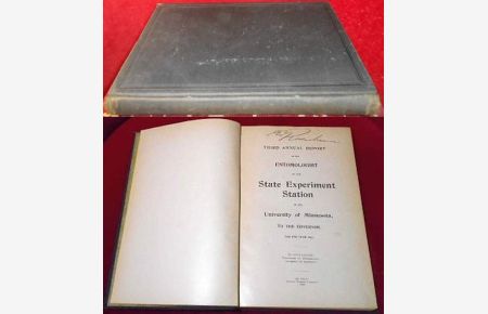 Third Annual Report Of The Entomologist Of The State Experiment Station Of The University of Minnesota, To The Governor, For The Year 1897