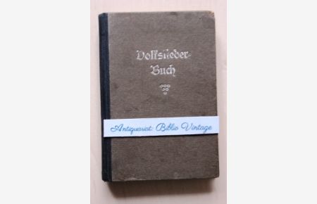 Volksliederbuch . ( altes Liederbuch aus Budweis , Böhmen ( und Mähren ))