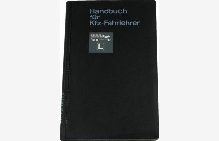 Handbuch für Kfz-Fahrlehrer