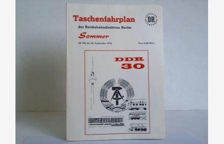 Taschenfahrplan der Reichsbahndirektion Berlin. Sommerfahrplan. 28. Mai bis 30. September 1978