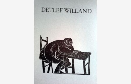 Detlef Willand  - Holzschnitte, Einzeldrucke, Varianten, Entwürfe 1970-1985