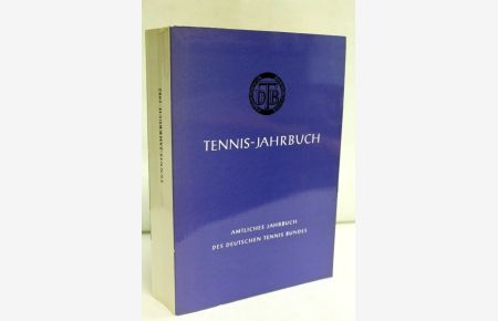 Amtliches Tennis-Jahrbuch des Deutschen Tennis Bundes. 1982.   - Hrsg. Deutscher Tennis Bund