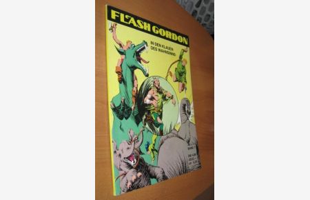 Flash Gordon Band 7 - In Den Klauen Des Wahnsinns - Schöner Seltener Comic