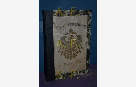 Die Hohenzollern in Wort und Bild, Ein Volksbuch für Jung und Alt