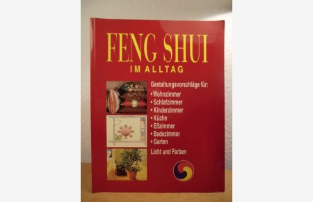 Feng Shui Im Alltag