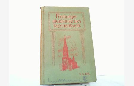 Freiburger Akademisches Taschenbuch S. -S. 1914