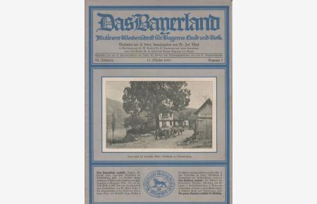 Das Bayerland - Illustrierte Wochenschrift für Bayerns Land und Volk -  - - Nummer 2 / 24.Jahrgang / 12. Oktober 1912 -
