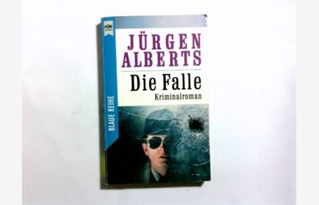 Die Falle : Kriminalroman.