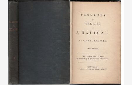 Passages in The Life of A Radical. Vol. I, Third Edition