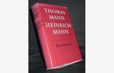 Thomans Mann / Heinrich Mann. Briefwechsel 1900-1949. [Herausgegeben von Hans Wysling].