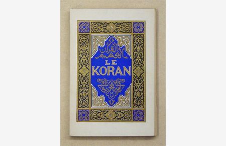 Le Koran. Sourates principales. .