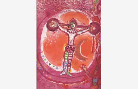 Le Cirque d ´ Izis. Avec quatre compositions originales de Marc Chagall.