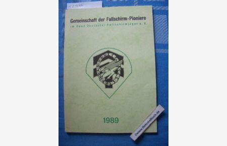 Gemeinschaft der Fallschirm-Pioniere Im Bund Deutscher Fallschirmjäger 1989.