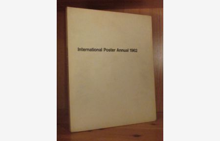 1961/62. International Poster Annual / Panorama international de l`art de l`affiche / Internationales Plakatjahrbuch.