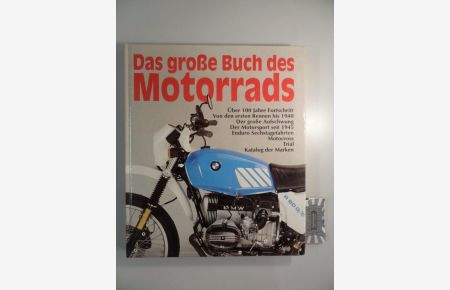 Das grosse Buch des Motorrads.