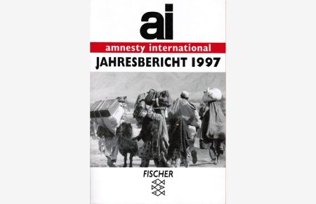 amnesty international Jahresbericht 1997.