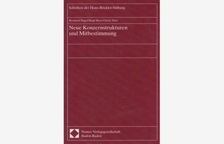 Neue Konzernstrukturen und Mitbestimmung.   - ; Birgit Riess ; Gisela Theis / Hans-Böckler-Stiftung: Schriften der Hans-Böckler-Stiftung ; Bd. 17