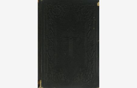 Die Bibel oder die ganze Heilige Schrift des Alten und Neuen Testaments nach der deutschen Übersetzung D. Martin Luthers