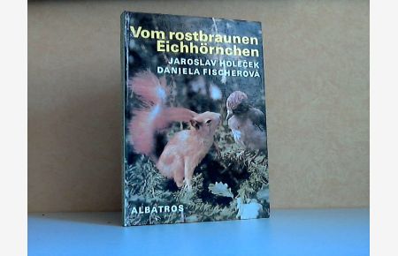 Vom rostbraunen Eichhörnchen  - deutsche Übersetzung von Walter Kraus