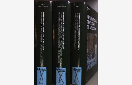 International Directory of Arts 2014 (3 vols. cpl. / 3 Bände KOMPLETT)