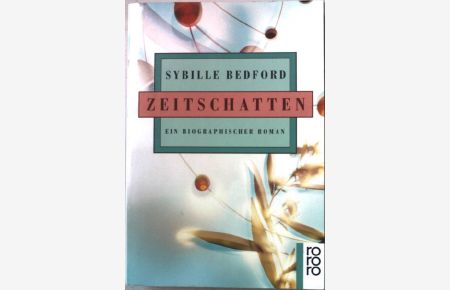 Zeitschatten : ein biographischer Roman.   - Nr.13474