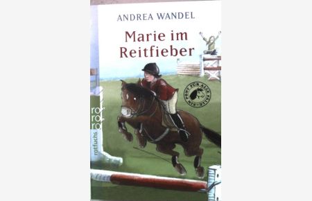 Ein Pony für alle Fälle; Bd. 2. , Marie im Reitfieber  - Nr.21327