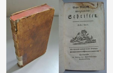 Philosophische Schriften. Erster Theil.   - Sammlung der besten deutschen prosaischen Schriftsteller und Dichter. Bd. 98.