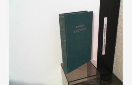 Lucinde : Ein Roman.   - Friedrich v. Schlegel