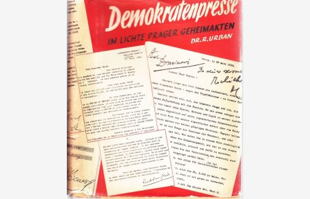 Demokratenpresse im Lichte Prager Geheimakten.
