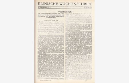 Zur Pathogenese der Diffusen Glomerulonephritis als allergischer Erkrankung der Niere. IN: Klin. Wschr. 14/11, S. 373-376, 1935, Br.