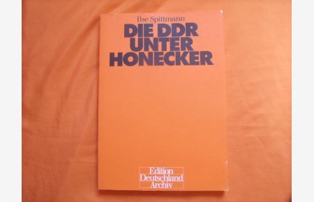 Die DDR unter Honecker