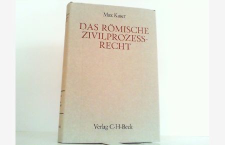 Das römische Zivilprozeßrecht. Handbuch der Altertumswissenschaft, Bd. 3/4.