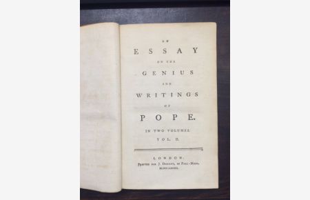 An Essay on the Genius and Writings of Pope. Volume II.