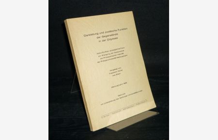 Darstellung und poetische Funktion der Gegenstände in der Odyssee. Inaugural-Dissertation (Uni Marburg) vorgelegt von Friedhelm Müller.