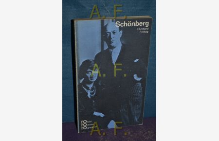 Arnold Schönberg / in Selbstzeugnissen und Bilddokumenten dargestellt (Rowohlts Monographien 202)