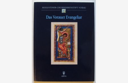 Stiftsbibliothek Vorau, Das Vorauer Evangeliar.
