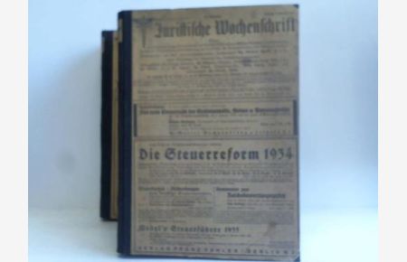 Juristische Wochenschrift. Vierundsechzigster Jahrgang. 3 Bände