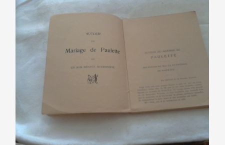 Autour du mariage de Paulette ou un bon ménage moderniste ; Autour du mariage de Paulette - Souvenirs DE Mme La Vicomtesse de Saint - LUC