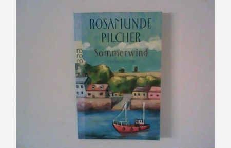 Sommerwind : Erzählungen.   - Dt. von Dorothee Asendorf und Margarethe Längsfeld. Mit Ill. von Annika Meier / Rororo ; 24502