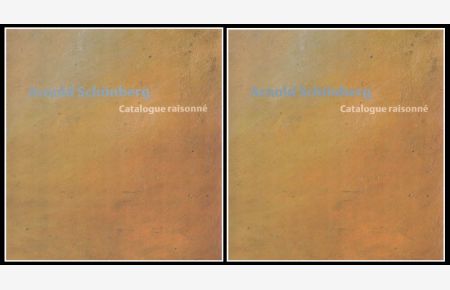 Arnold Schönberg. Catalogue raisonne. 2 Bände [komplett].