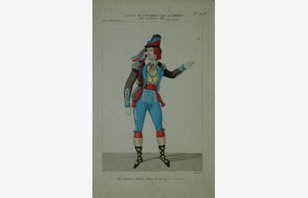 Kostümbild in der Rolle als Pedro, in: Le Mauvaise Oeil. Ganzfigur. Handkolorierter Kupferstich von Maleuvre.