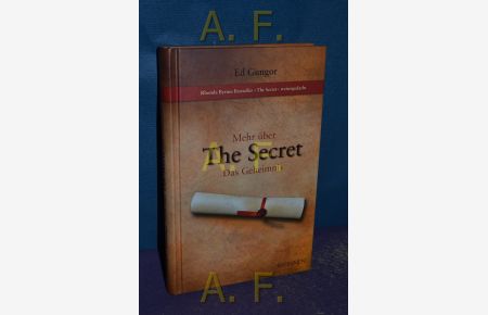 Mehr über The secret, Das Geheimnis : Rhonda Byrnes Bestseller The secret weitergedacht.   - [Übers. aus dem Amerikan.: Renate Hübsch]