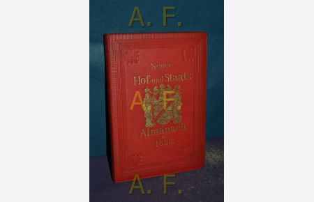 Neuer Hof- und Staats- Almanach für das Jahr 1888, Verfasst nach amtlichen Quellen