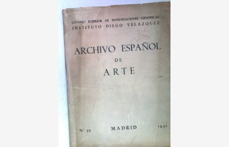 La yoya del ayuntamiento Madrileno, ahora descubierta.   - Archivo Espanol de Arte. No.93.