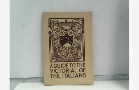 The Victorials of the Italians. Brief Guide. Ein ausfaltbarer Plan.