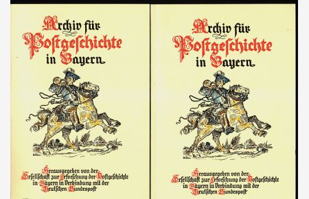 Archiv für Postgeschichte in Bayern (Jahrg. 1985 , Heft I u. II)