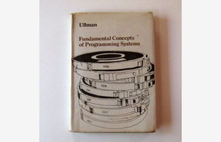 Fundamental Concepts of Programming Systems (Addison-Wesley Series in Computer Science and Information Processing)