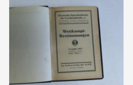 Wettkampf-bestimmungen. Ausgabe 1927